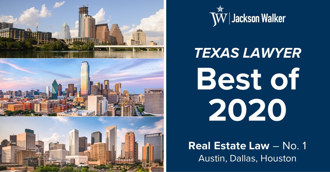 ‘Texas Lawyer’ Recognizes Real Estate Practice As Best Of 2020 ...